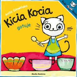 Kicia Kocia gotuje