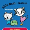 Kicia Kocia i Nunuś. Na nocniku