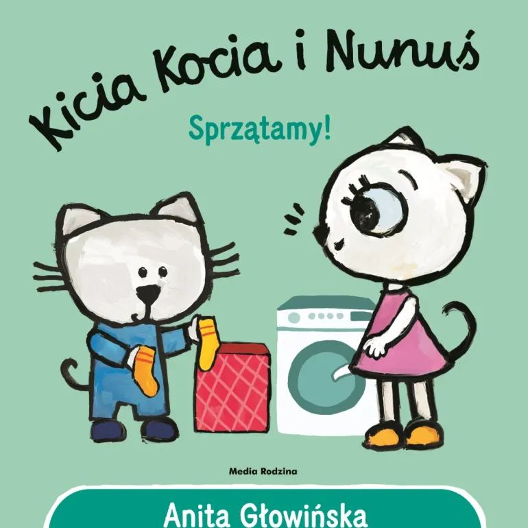 Kicia Kocia i Nunuś. Sprzątamy!